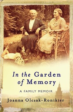 In the Garden of Memory - A Family Memoir Book Cover