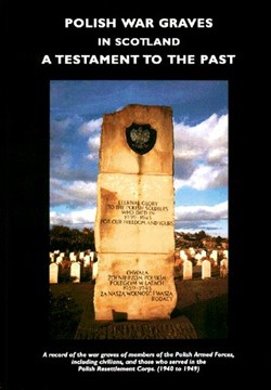 Polish War Graves in Scotland - A Testament to the Past Book Cover